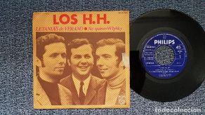 Discos de vinilo: Los H.H. - Letanias de verano / No quiero whisky. editado por Philips. año 1.970
